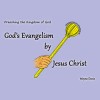 God's Evangelism by Jesus Christ